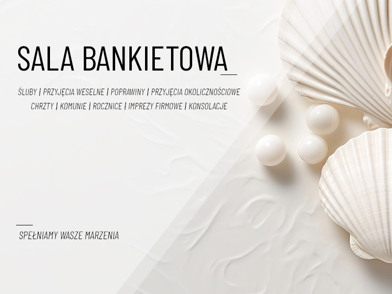 perla-dalikow-sala-bankietowa zdjęcie prezentacji gdzie wesele
